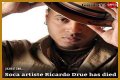 Ricardo Drue Cause of Death, Age, Biogrraphy, Wife, Child, Nationality, Net-Worth